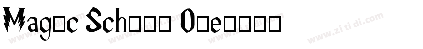 Magic School One字体转换
